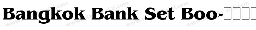 Bangkok Bank Set Boo字体转换